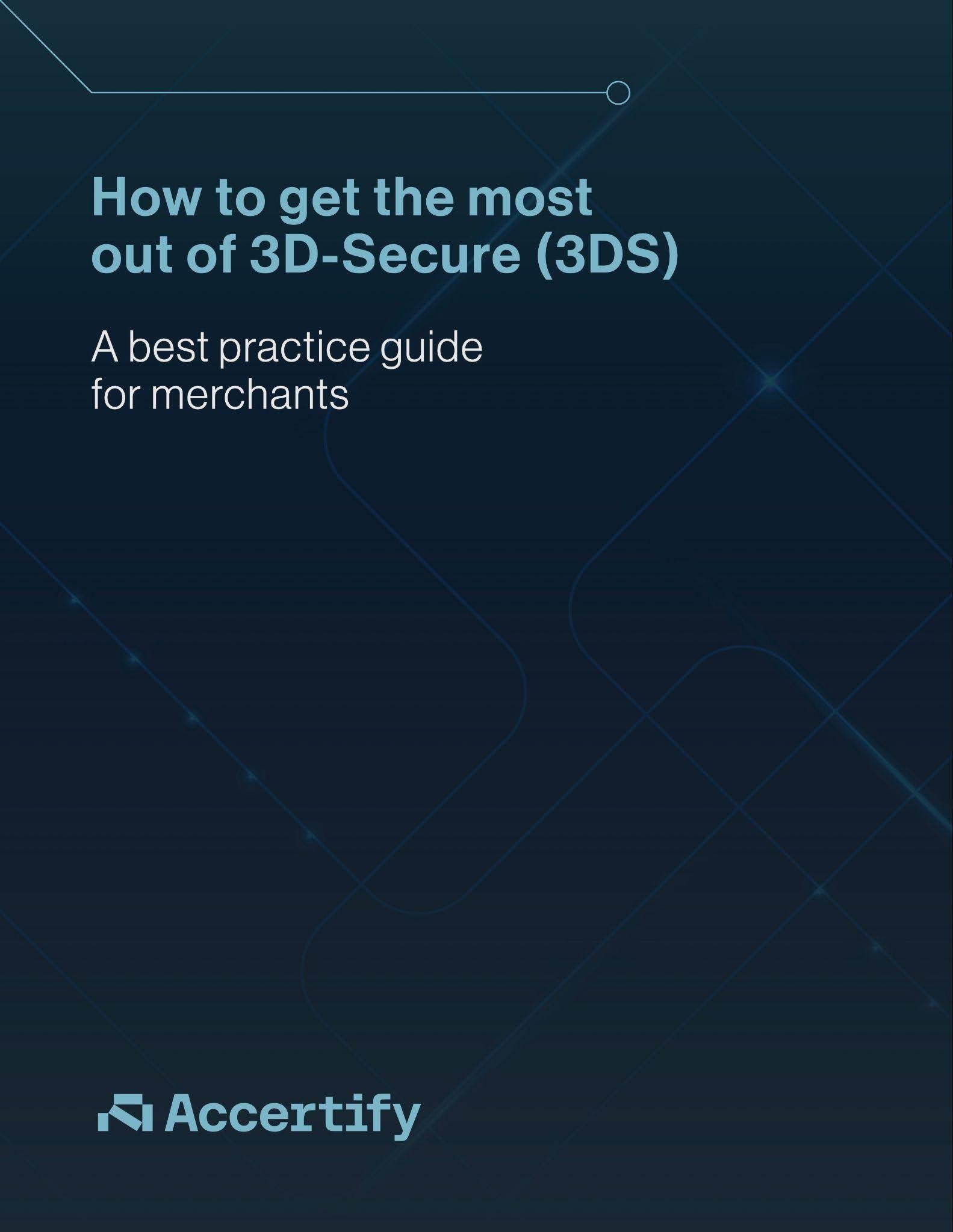 Whitepaper cover for How to get the most out of 3D-Secure (3DS)
