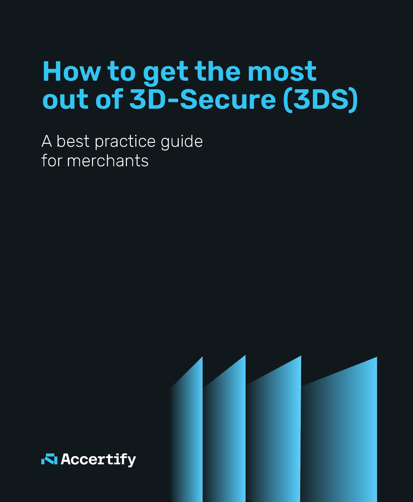 Whitepaper cover for How to get the most out of 3D-Secure (3DS)